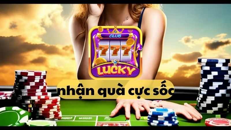 Tải app game bài Lucky Club nhận quà cực sốc.jpg