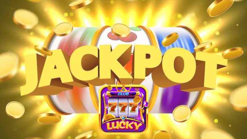 3 Chiến Thuật Chơi Game Slot Jackpot Cực Hay Tại Lucky Club.jpg